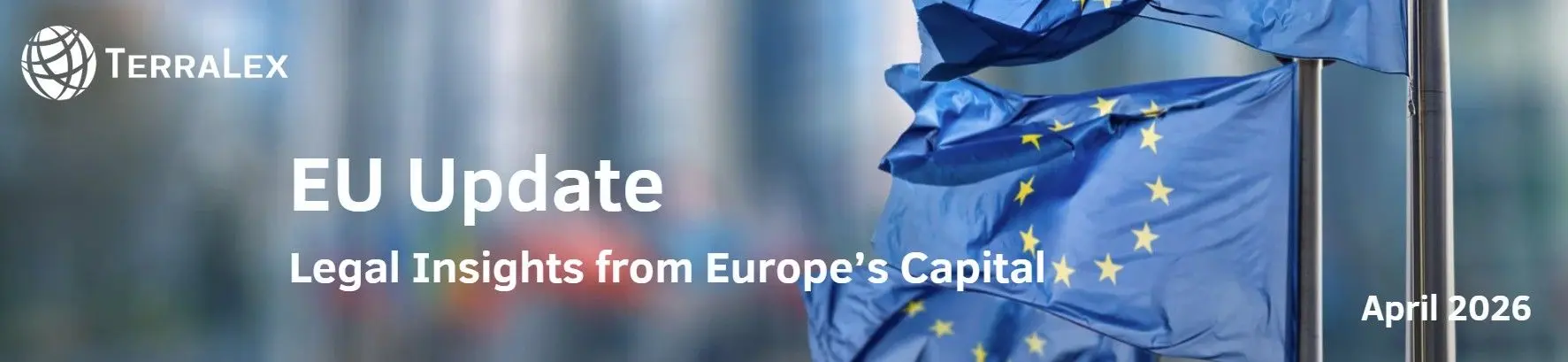 EU Update – Legal Insights from Europe's Capital